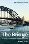 The Bridge - Peter Lalor