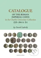 Charles University's collection of ancient coins in its present state has existed since l945. Greek, Roman and other ancient coins were entrusted to…