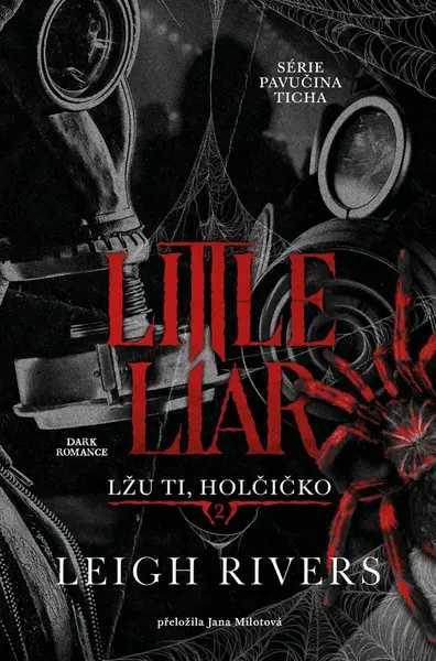 Little Liar: Lžu ti, holčičko - Leigh Rivers