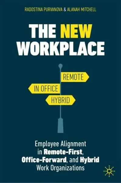 The New Workplace - Alanah Mitchell, Radostina Purvanova