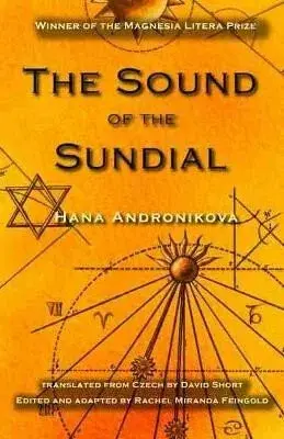 Sound of the Sundial - Hana Andronikova