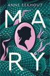 Mary (poškozená) - Anne Eekhout
