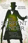 The Serpent Under - Bonnie MacBird