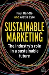 Sustainable Marketing - Alexis Eyre, Paul Randle