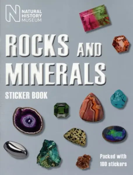 Rocks and Minerals Sticker Book - Natural History Museum