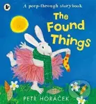 Found Things - Petr Horáček,Found Things - Petr Horáček