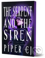The Serpent and the Siren - Piper CJ