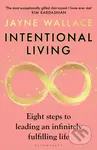 Intentional Living (Eight steps to leading an infinitely fulfilling life) - kniha z kategorie Odborné a naučné