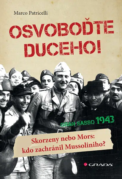 E-kniha: Osvoboďte duceho! od Patricelli Marco
