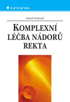 E-kniha: Komplexní léčba nádorů rekta od Vysloužil Kamil