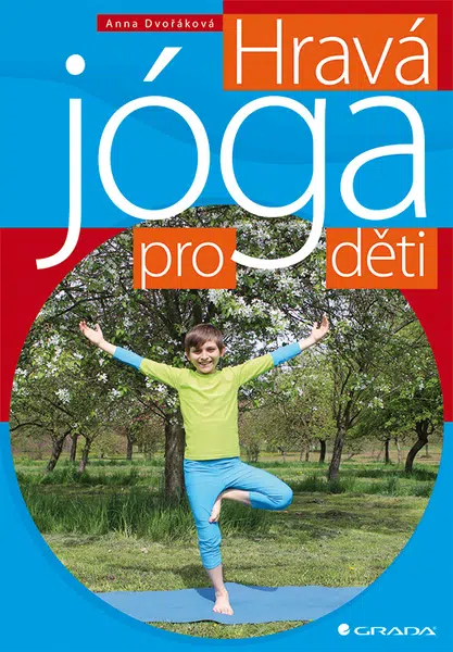 E-kniha: Hravá jóga pro děti od Dvořáková Anna