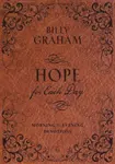 Hope for Each Day Morning and Evening Devotions - Billy Graham