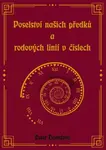 Poselství našich předků a rodových linií v číslech - Ester Davidová Basyan