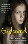 Enslaved - Emily Vaughn