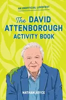 The David Attenborough Activity Book - Nathan Joyce