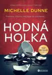 Hodná holka (poškozená) - Michelle Dunne