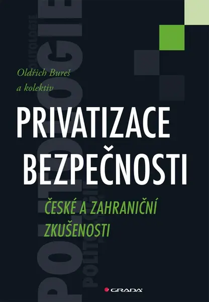 E-kniha: Privatizace bezpečnosti od Bureš Oldřich