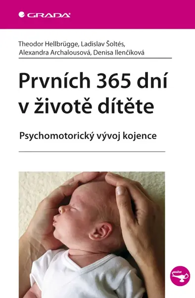 E-kniha: Prvních 365 dní v životě dítěte od Hellbrügge Theodor