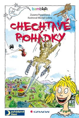 Kniha: Chechtavé pohádky od Pospíšilová Zuzana