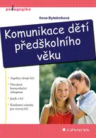 E-kniha: Komunikace dětí předškolního věku od Bytešníková Ilona