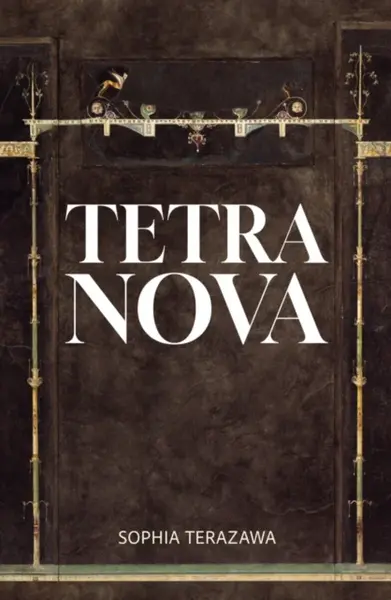 Tetra Nova - Sophia Terazawa