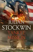 Yankee Mission - Julian Stockwin