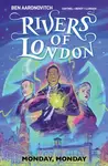 Rivers of London Vol. 9: Monday, Monday - Ben Aaronovitch