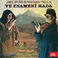 Různí interpreti – Jiráň, Palla: Ve znamení hada