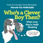 Whoâ€™s a Clever Boy, Then? - Hercule Van Wolfwinkle