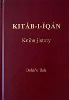 Kitáb-i-Íqán  -  Kniha jistoty - Bahá'u'lláh
