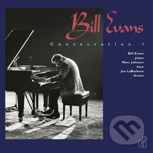 Bill Evans:  Consecration 1 LP - Bill Evans,Bill Evans:  Consecration 1 LP - Bill Evans