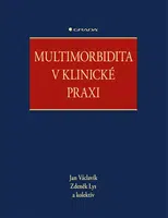 E-kniha: Multimorbidita v klinické praxi od Václavík Jan
