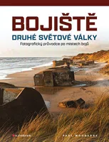 Kniha: Bojiště druhé světové války od Woodadge Paul