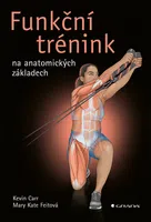 E-kniha: Funkční trénink na anatomických základech od Carr Kevin