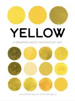 Yellow - Valentina Zucchi, Sylvie Bello