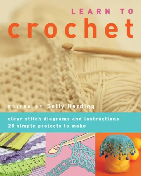 Learn to Crochet - Sally Harding