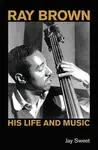 Ray Brown - Jay Sweet