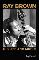Ray Brown - Jay Sweet