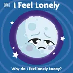 I Feel Lonely - DK