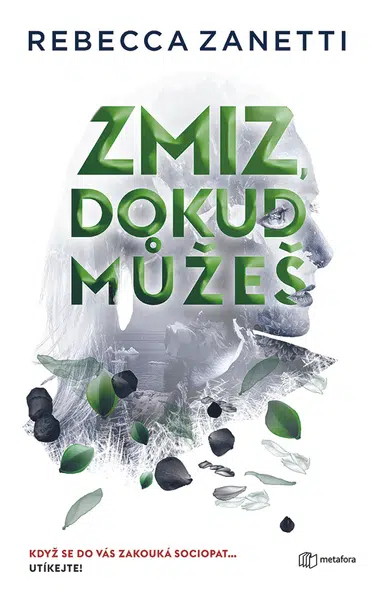 Zmiz, dokud můžeš, Zanetti Rebecca