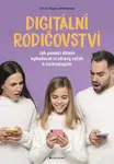 Digitální rodičovství, Rogers-Whitehead Carrie