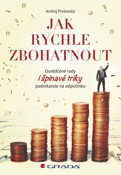 Jak rychle zbohatnout, Prešovský Andrej