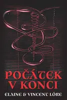 Počátek v konci, Lóre Elaine a Vincent