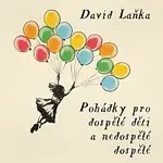 Jan Kačer – Laňka: Pohádky pro dospělé děti a nedospělé dospělé