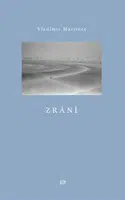 Zrání - Vladimír Martinec