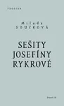 Sešity Josefíny Rykrové - Milada Součková