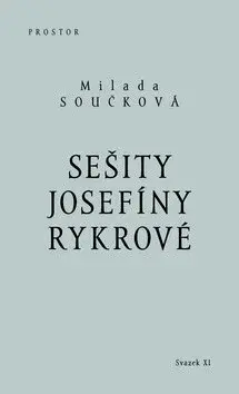 Sešity Josefíny Rykrové - Milada Součková