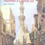 O Egyptě, Arábii, Palestině a Galileji I. - Remedius Prutký