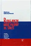 Ruská poezie druhé poloviny 20. století - Helena Ulbrechtová