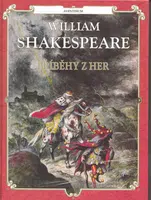 Příběhy z her - William Shakespeare, Vladimír Hulpach, Karel Toman